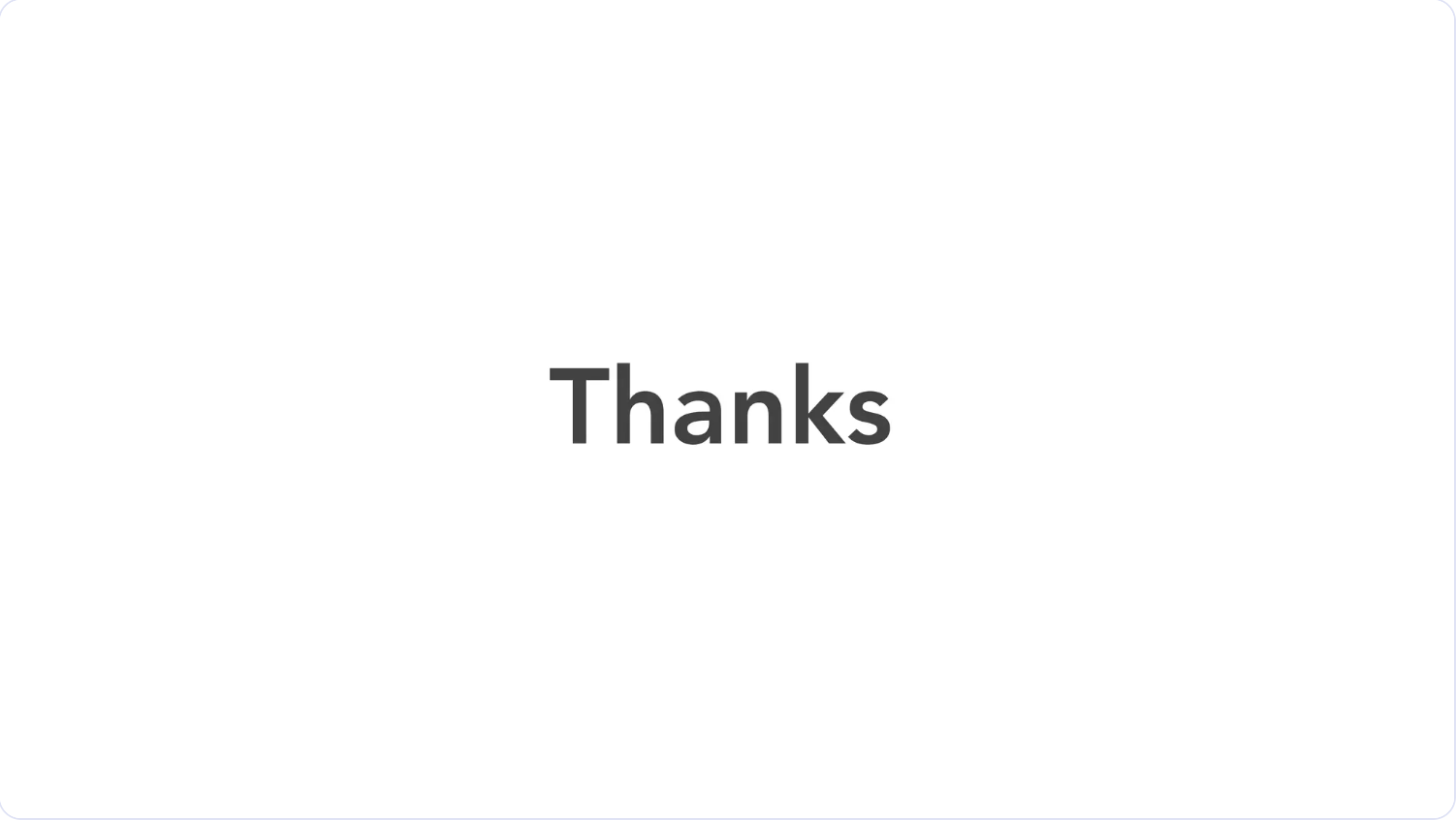 Original slide 24: the word Thanks on white.