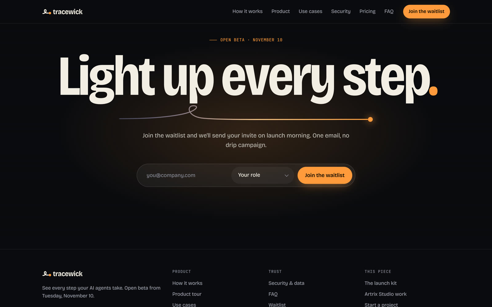 The closing section: Light up every step, in large type with an amber glow, over a waitlist form.