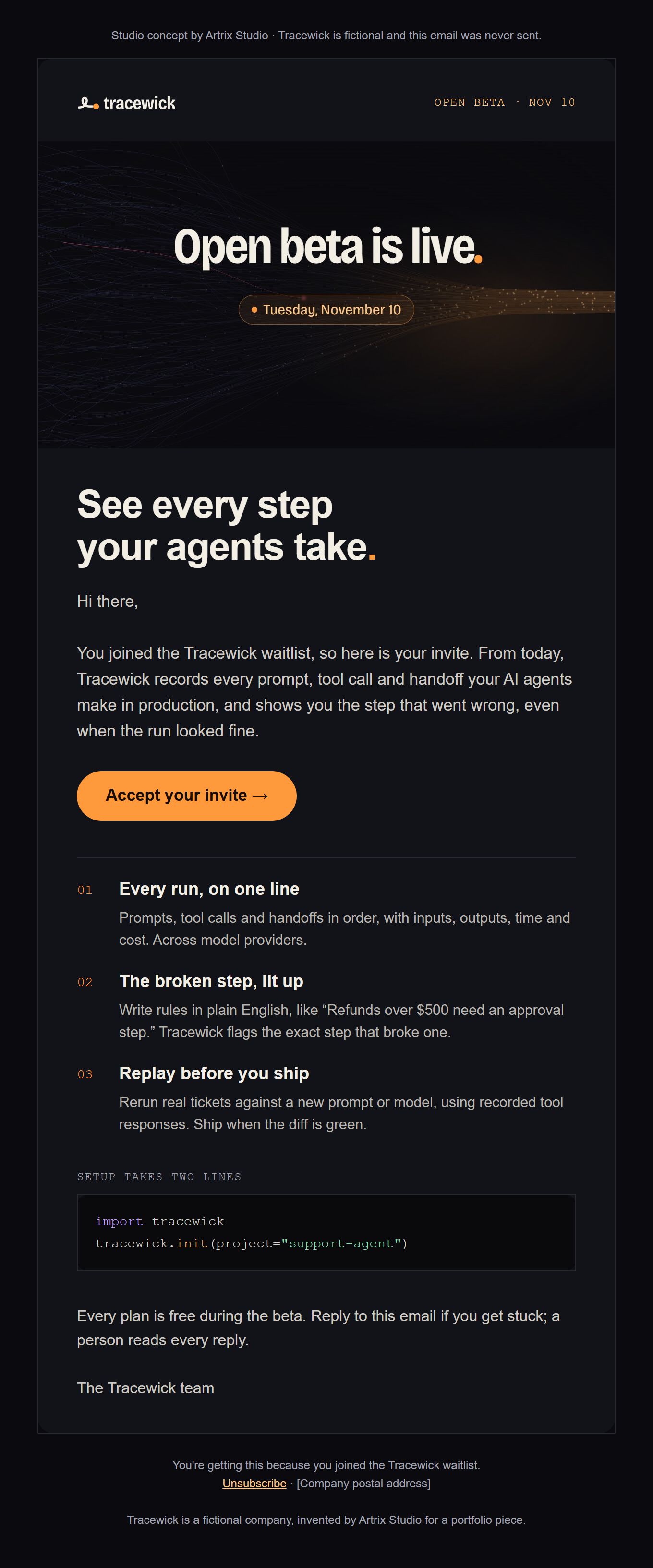 The launch email: Tracewick logo, an Open beta is live banner, the headline See every step your agents take, a short intro, an Accept your invite button, three numbered points, a two-line setup sample and a sign-off.